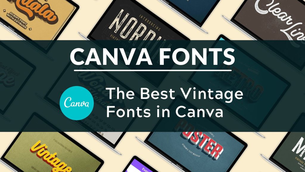 List of All Canva Fonts The Ultimate Guide to Canva Fonts